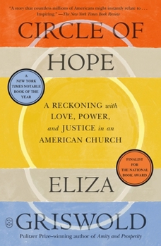 Paperback Circle of Hope: A Reckoning with Love, Power, and Justice in an American Church Book