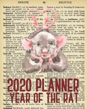 2020 Planner: Year Of The Rat: Monthly & Weekly Planner With Dot Grid Pages: Great Vintage Unique Gift For Chinese & Vietnamese Celebrating Chinese New Year & TET (Rat Planner)