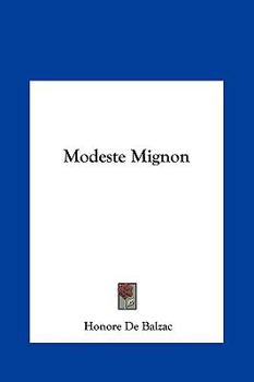 Modeste Mignon - Book #5 of the La Comédie Humaine