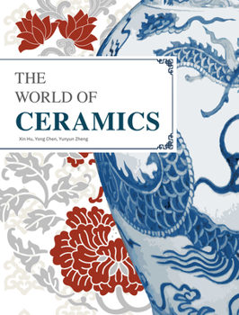 Hardcover The World of Ceramics Book