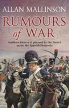 Rumours of War - Book #6 of the Matthew Hervey