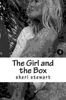 Paperback The Girl and the Box Book
