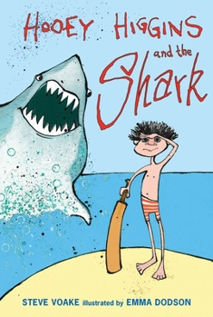 Hardcover Hooey Higgins and the Shark Book