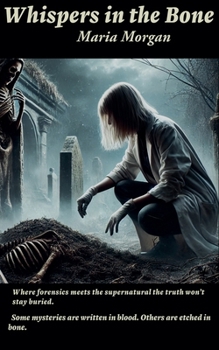 Paperback Whispers in the Bone Book