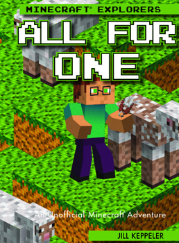 Library Binding All for One: An Unofficial Minecraft(r) Adventure Book