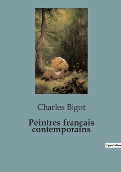 PEINTRES FRANCAIS CONTEMPORAINS