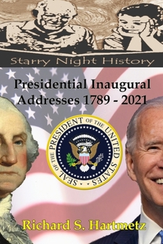 Paperback Presidential Inaugural Addresses 1789 - 2021 Book