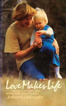 Hardcover Love Makes Life Book