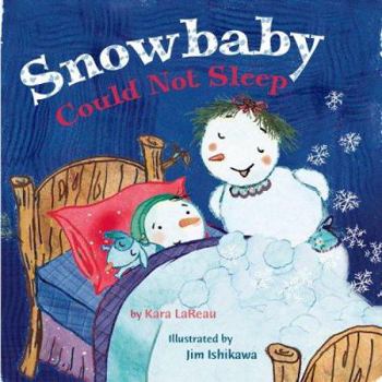 Hardcover Snowbaby Could Not Sleep Book