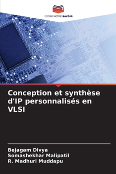 Paperback Conception et synthèse d'IP personnalisés en VLSI [French] Book
