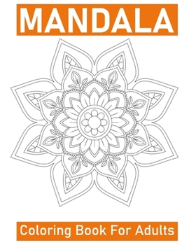 Paperback Mandala Coloring Book for Adults: Big Mandalas to Color for Creative And Relaxation [Large Print] Book