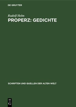 Hardcover Properz: Gedichte: Lateinisch Und Deutsch [German] Book