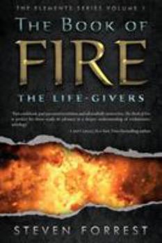 Paperback The Book of Fire: The Life-Givers Book