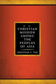 Paperback Christian Mission Among the Peoples of Asia Book
