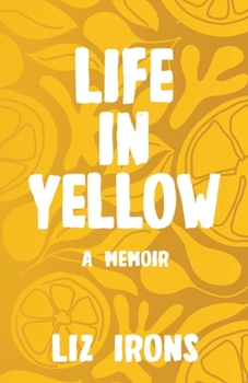 Paperback Life in Yellow: A Memoir Book