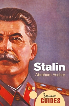 Stalin - Book  of the Beginner's Guide (Oneworld Publications)