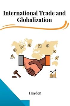 Paperback International Trade and Globalization [Large Print] Book