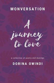 Paperback Monversation: A journey to love Book