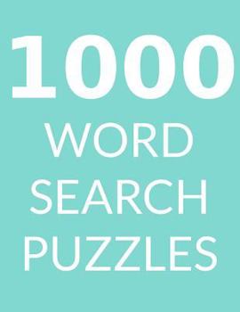 Paperback 1000 Word Search Puzzles: Word Search Book for Adults, Vol 6 Book