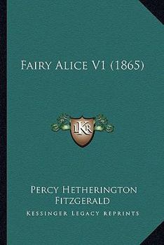 Paperback Fairy Alice V1 (1865) Book