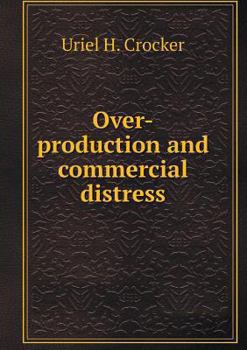 Paperback Over-production and commercial distress Book