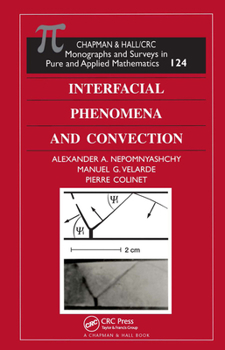 Hardcover Interfacial Phenomena and Convection Book