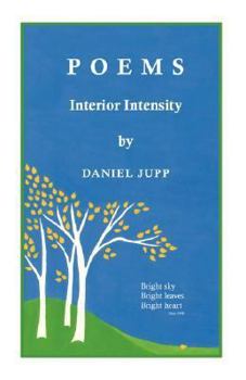 Paperback Poems: Interior Intensity Book