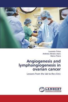 Paperback Angiogenesis and lymphangiogenesis in ovarian cancer Book