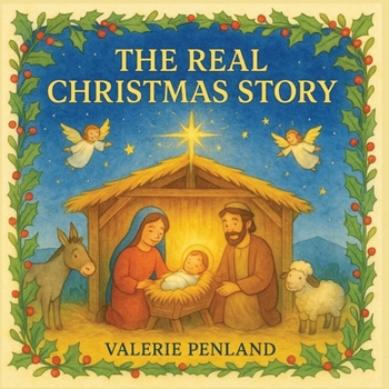 The Real Christmas Story