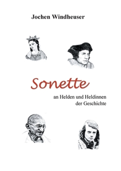 Paperback Sonette an Heldinnen und Helden der Geschichte [German] Book