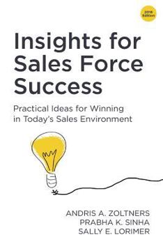 Paperback Insights for Sales Force Success: Practical Ideas for Winning in Today's Sales Environment Book