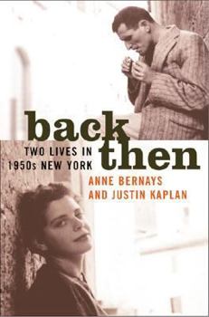 Hardcover Back Then: Two Lives in 1950s New York Book
