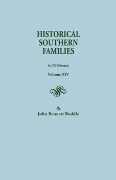 Paperback Historical Southern Families. in 23 Volumes. Volume XIV Book