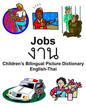 Paperback English-Thai Jobs/งาน Children's Bilingual Picture Dictionary Book