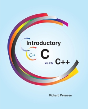 Paperback Introductory C with C++ Book