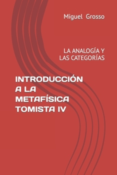 Paperback Introducción a la Metafísica Tomista: La Analogía Y Las Categorías [Spanish] Book