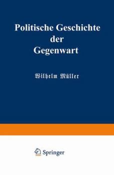 Paperback Politische Geschichte Der Gegenwart: XXII. Das Jahr 1888 [German] Book