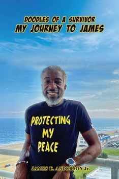 Paperback Doodles Of A Survivor: My Journey to James Book