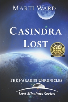 Casindra Lost: Paradisi Chronicles - Book  of the Paradisi Chronicles