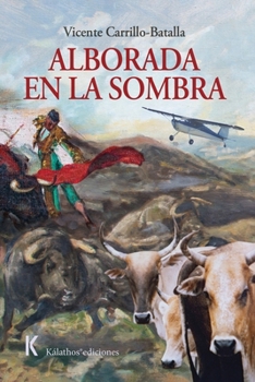 Paperback Alborada en la sombra [Spanish] Book