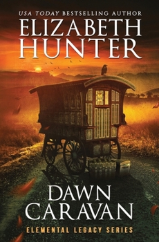 Dawn Caravan - Book #21 of the Elemental Series
