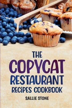 Paperback The Copycat Restaurant Recipes Cookbook Book