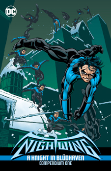 Paperback Nightwing: A Knight in Bludhaven Compendium Book One Book