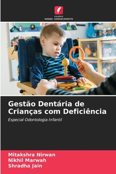 Paperback Gestão Dentária de Crianças com Deficiência [Portuguese] Book