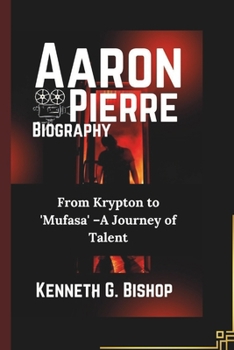Aaron Pierre Biography: From Krypton to 'Mufasa' –A Journey of Talent