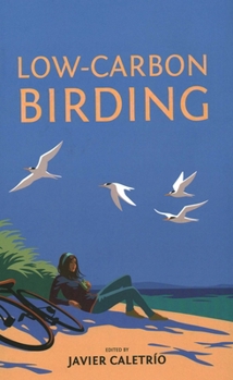 Hardcover Low-Carbon Birding Book