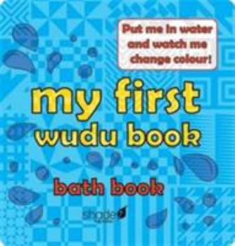 Bath Book My First Wudu Book: Baby Bath Book 2015 Book