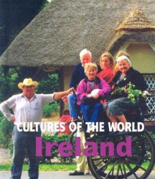 Ireland (Cultures of the World) - Book  of the Cultures of the World