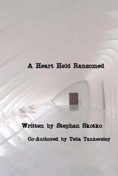 Paperback A Heart Held Ransomed Book