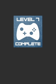 Level 7 Complete: Personal Planner 24 month 100 page 6 x 9 Dated Calendar Notebook For 2020-2021 Academic Year. Funny Gaming Birthday gift idea for a gamer